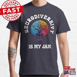 Neurodiversity Is My Jam Classic T-Shirt